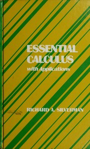 Cover of: Essential calculus, with applications by Richard A. Silverman