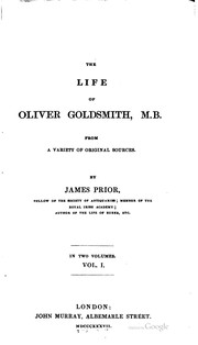 Cover of: The life of Oliver Goldsmith, M. B. by Prior, James Sir