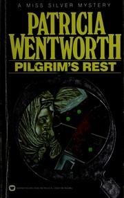 Cover of: Pilgrim's Rest (Miss Silver #10)
