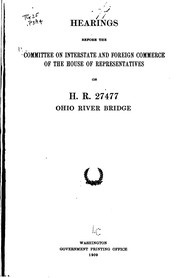 Cover of: Hearings Before the Committee on Interstate and Foreign Commerce of the ...