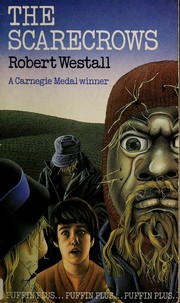 Cover of: The scarecrows. by Robert Westall