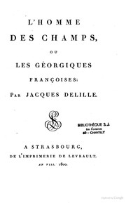 Cover of: L' homme des champs, ou, Les géorgiques françoises