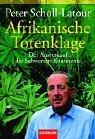 Cover of: Afrikanische Totenklage: Der Ausverkauf des Schwarzen Kontinents