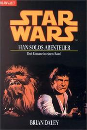 Cover of: Star Wars. Han Solos Abenteuer. by Brian E. Daley