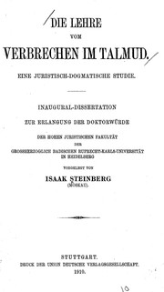 Cover of: Die lehre vom verbrechen im Talmud: Eine juristisch-dogmatische studie