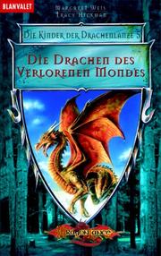 Cover of: Die Kinder der Drachenlanze 05. Die Drachen des verlorenen Mondes.