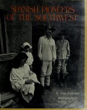 Cover of: Spanish pioneers of the Southwest by Joan Anderson