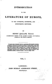 Cover of: Introduction to the Literature of Europe: In the Fifteenth, Sixteenth and ... by Henry Hallam