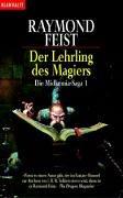 Cover of: Die Midkemia- Saga 01. Der Lehrling des Magiers. by Raymond E. Feist