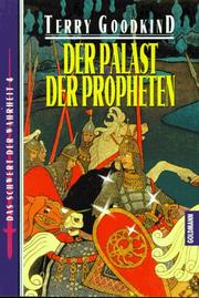 Cover of: Der Palast der Propheten. by Terry Goodkind