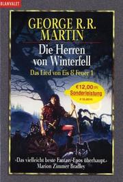 Cover of: Das Lied von Eis und Feuer 1. Die Herren von Winterfell. by George R. R. Martin
