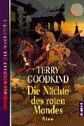 Cover of: Die Nächte des roten Mondes. by Terry Goodkind
