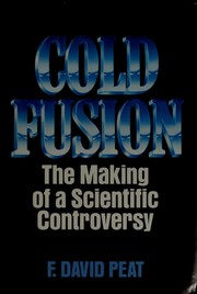 Cover of: Cold fusion by F. David Peat