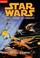 Cover of: Star Wars. X-Wing. Angriff auf Coruscant.