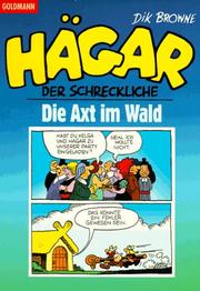 Cover of: Hägar der Schreckliche. Die Axt im Wald (Bd. 28).