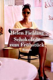 Cover of: Schokolade zum Frühstück. by Helen Fielding
