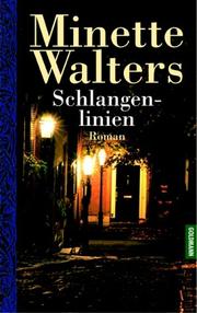 Cover of: Schlangenlinien. by Minette Walters