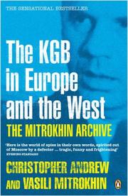 Cover of: The Mitrokhin Archive: The KGB in Europe and the West