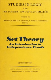 Cover of: Set theory: an introduction to independence proofs
