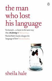 Cover of: The Man Who Lost His Language by Sheila Hale