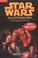 Cover of: Star Wars. Das letzte Kommando. Die Fortsetzung der Star- Wars- Saga.