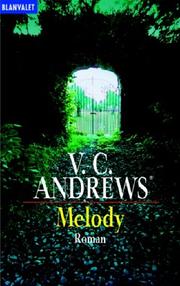 Cover of: Melody. by V. C. Andrews, V. C. Andrews