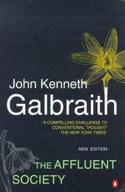 Cover of: The Affluent Society (Penguin Business) by John Kenneth Galbraith