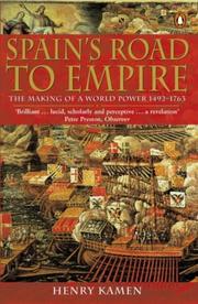 Cover of: Spain's Road to Empire by Henry Kamen
