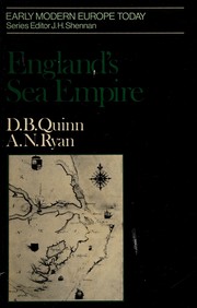 Cover of: England's sea empire, 1550-1642 by David B. Quinn