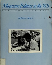 Cover of: Magazine editing in the '80s by William L. Rivers