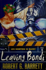 Cover of: Leaving Bondi by Robert G. Barrett