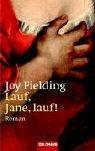 Huye, Jane, huye! by Joy Fielding