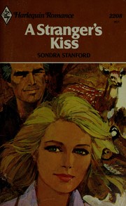 Cover of: A Stranger's Kiss (Harlequin Romance, 2208) by 