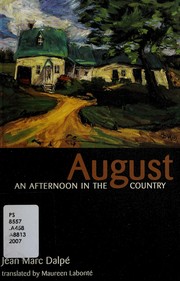 August by Jean-Marc Dalpe