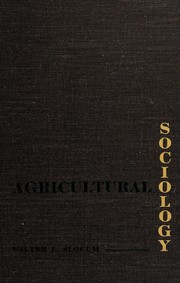 Cover of: Agricultural sociology: a study of sociological aspects of American farm life.