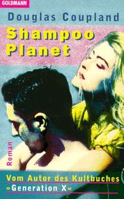 Cover of: Shampoo Planet. by Douglas Coupland