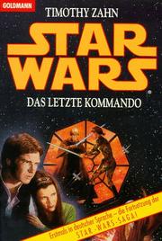 Cover of: Star Wars. Das letzte Kommando. by Theodor Zahn