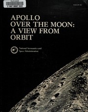 Cover of: Apollo over the moon by editors: Harold Masursky, G. W. Colton, and Farouk El-Baz, with contributions by Frederick J. Doyle ... [et al.].