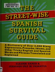 Cover of: The street-wise Spanish survival guide