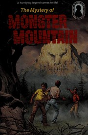 Cover of: Alfred Hitchcock and the three investigators in The mystery of monster mountain by M. V. Carey