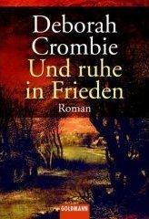 Cover of: Und ruhe in Frieden. by Deborah Crombie, Deborah Crombie