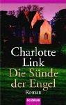 Cover of: Die Sünde der Engel. by Charlotte Link