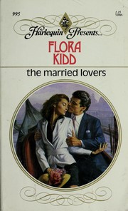 Cover of: Married Lovers by Flora Kidd