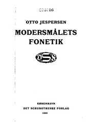Cover of: Modersmålets fonetik. by Otto Jespersen
