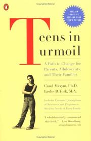 Cover of: Teens in Turmoil: A Path to Change for Parents, Adolescents, and Their Families