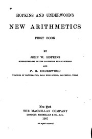 Cover of: Hopkins and Underwood's new arithmetics. by John W. Hopkins