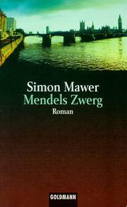 Cover of: Mendels Zwerg. by Simon Mawer