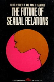 Cover of: The future of sexual relations