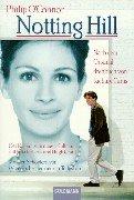 Cover of: Notting Hill. Der Roman zum Film mit Julia Roberts & Hugh Grant