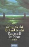 Cover of: Das Schiff im Noor. by Georg Jonathan Precht, Richard David Precht